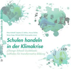 parto gUG (haftungsbeschränkt) / Geffers / Göhler |  Schulen handeln in der Klimakrise | Buch |  Sack Fachmedien