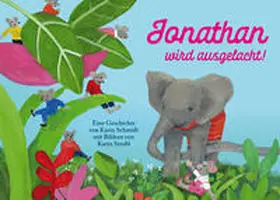 Schmidt |  Jonathan wird ausgelacht | Buch |  Sack Fachmedien