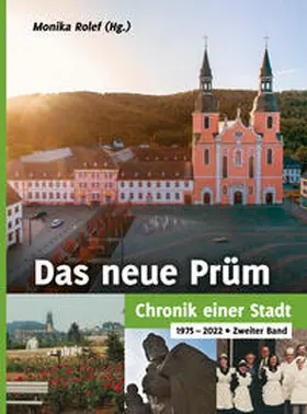 Rolef |  Das neue Prüm - Chronik einer Stadt | Buch |  Sack Fachmedien