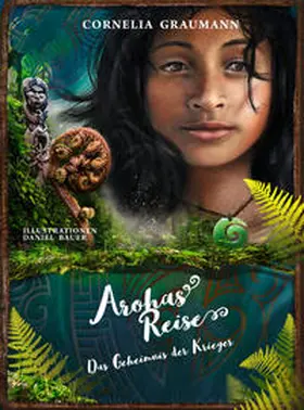 Graumann | Arohas Reise | Buch | 978-3-00-069047-1 | sack.de