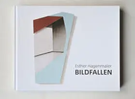 Glüher / Sandl |  Esther Hagenmaier BILDFALLEN | Buch |  Sack Fachmedien