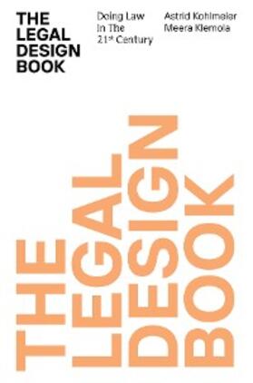 Klemola / Kohlmeier | The Legal Design Book | E-Book | sack.de