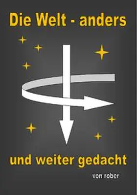 Beranek |  Die Welt - anders und weiter gedacht | Buch |  Sack Fachmedien