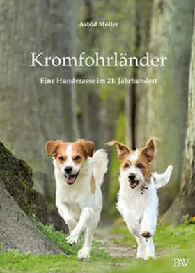 Möller |  Kromfohrländer | Buch |  Sack Fachmedien