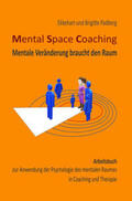 Padberg |  Mental Space Coaching - Mentale Veränderung braucht den Raum | Buch |  Sack Fachmedien