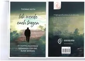 Huth |  Ich werde euch tragen | Buch |  Sack Fachmedien