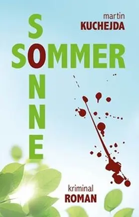 Kuchejda |  Sommersonne | Buch |  Sack Fachmedien