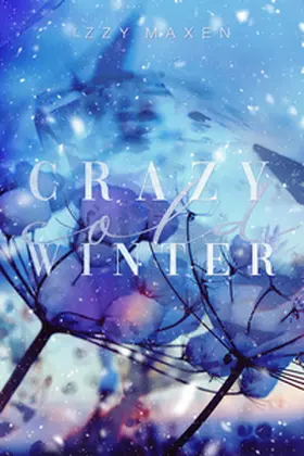 Maxen |  Crazy Cold Winter | Buch |  Sack Fachmedien