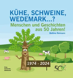Reimann |  Kühe, Schweine, Wedemark | Buch |  Sack Fachmedien