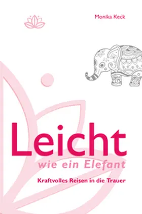 Keck |  Leicht wie ein Elefant | Buch |  Sack Fachmedien