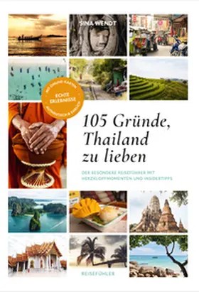 Wendt |  105 Gründe, Thailand zu lieben | Buch |  Sack Fachmedien