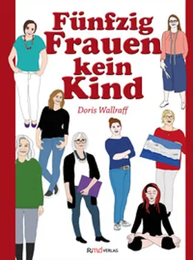 Wallraff |  Fünfzig Frauen - kein Kind | Buch |  Sack Fachmedien