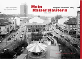  Mein Kaiserslautern / Lautre | Buch |  Sack Fachmedien