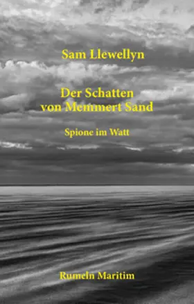 Llewellyn |  Der Schatten von Memmert Sand | Buch |  Sack Fachmedien