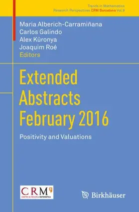 Alberich-Carramiñana / Roé / Galindo | Extended Abstracts February 2016 | Buch | 978-3-030-00026-4 | sack.de