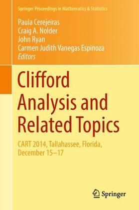 Cerejeiras / Vanegas Espinoza / Nolder |  Clifford Analysis and Related Topics | Buch |  Sack Fachmedien