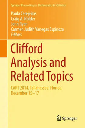 Cerejeiras / Nolder / Ryan | Clifford Analysis and Related Topics | E-Book | sack.de