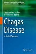 Freilij / Altcheh |  Chagas Disease | Buch |  Sack Fachmedien