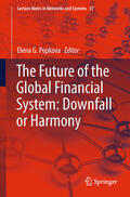 Popkova |  The Future of the Global Financial System: Downfall or Harmony | eBook | Sack Fachmedien