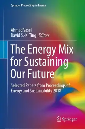 Ting / Vasel |  The Energy Mix for Sustaining Our Future | Buch |  Sack Fachmedien