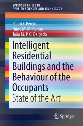 Pereira / Ramos / Delgado | Intelligent Residential Buildings and the Behaviour of the Occupants | E-Book | www.sack.de