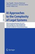 Pagallo / Palmirani / Villata |  AI Approaches to the Complexity of Legal Systems | Buch |  Sack Fachmedien