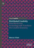 O'Dair |  Distributed Creativity | Buch |  Sack Fachmedien