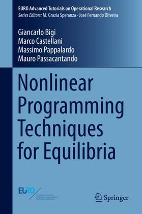 Bigi / Passacantando / Castellani | Nonlinear Programming Techniques for Equilibria | Buch | 978-3-030-00204-6 | sack.de