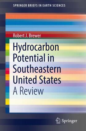 Brewer |  Hydrocarbon Potential in Southeastern United States | Buch |  Sack Fachmedien