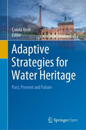 Hein |  Adaptive Strategies for Water Heritage | Buch |  Sack Fachmedien