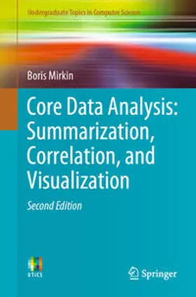 Mirkin | Core Data Analysis: Summarization, Correlation, and Visualization | E-Book | sack.de
