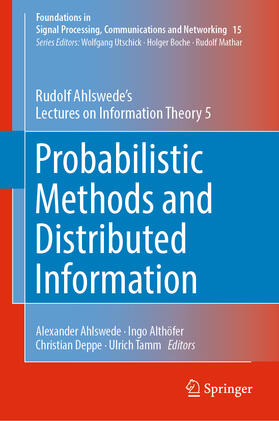Ahlswede / Althöfer / Deppe | Probabilistic Methods and Distributed Information | E-Book | sack.de
