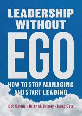 Davids / Carney / Getz | Leadership without Ego | E-Book | www.sack.de