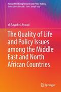 el-Aswad |  The Quality of Life and Policy Issues among the Middle East and North African Countries | Buch |  Sack Fachmedien