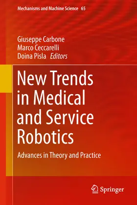 Carbone / Ceccarelli / Pisla |  New Trends in Medical and Service Robotics | eBook | Sack Fachmedien