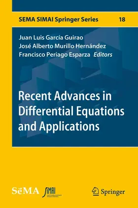 García Guirao / Murillo Hernández / Periago Esparza | Recent Advances in Differential Equations and Applications | E-Book | www.sack.de