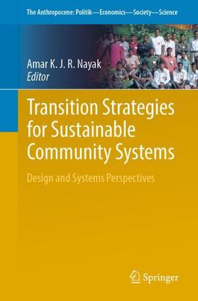 Nayak |  Transition Strategies for Sustainable Community Systems | Buch |  Sack Fachmedien