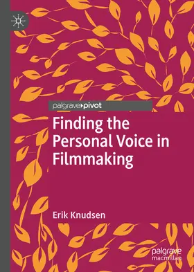 Knudsen | Finding the Personal Voice in Filmmaking | E-Book | www.sack.de