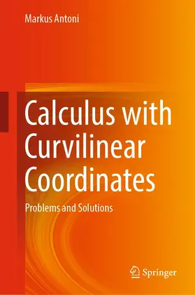Antoni |  Calculus with Curvilinear Coordinates | eBook | Sack Fachmedien