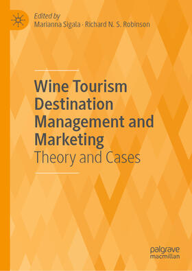 Sigala / Robinson | Wine Tourism Destination Management and Marketing | E-Book | sack.de