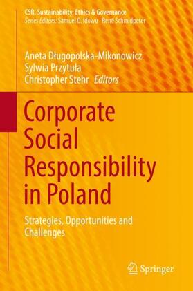 Dlugopolska-Mikonowicz / Dlugopolska-Mikonowicz / Stehr | Corporate Social Responsibility in Poland | Buch | 978-3-030-00439-2 | sack.de