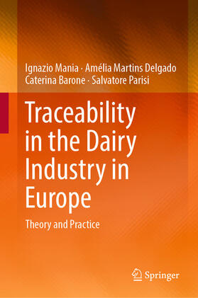 Mania / Delgado / Barone |  Traceability in the Dairy Industry in Europe | eBook | Sack Fachmedien