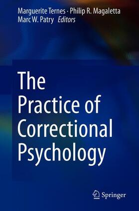 Ternes / Patry / Magaletta |  The Practice of Correctional Psychology | Buch |  Sack Fachmedien
