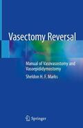 Marks |  Vasectomy Reversal | Buch |  Sack Fachmedien