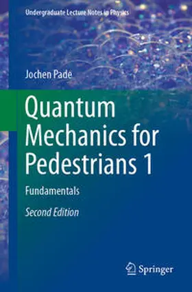 Pade | Quantum Mechanics for Pedestrians 1 | E-Book | sack.de