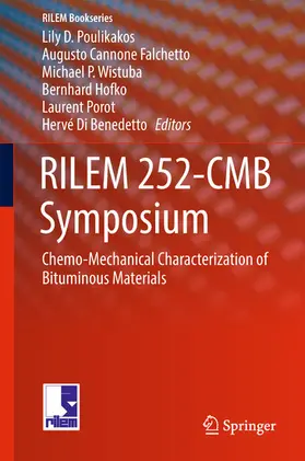 Poulikakos / Cannone Falchetto / Wistuba |  RILEM 252-CMB Symposium | eBook | Sack Fachmedien