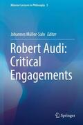 Müller-Salo |  Robert Audi: Critical Engagements | Buch |  Sack Fachmedien