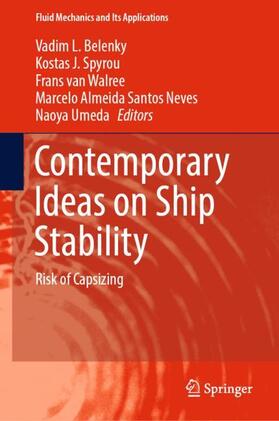 Belenky / Spyrou / van Walree | Contemporary Ideas on Ship Stability | Buch | 978-3-030-00514-6 | sack.de
