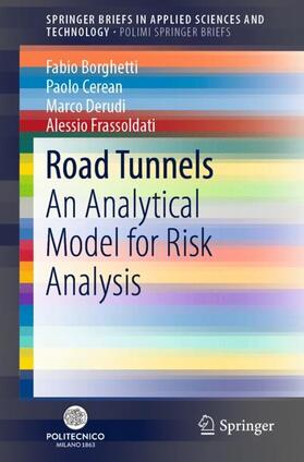 Borghetti / Frassoldati / Cerean | Road Tunnels | Buch | 978-3-030-00568-9 | sack.de