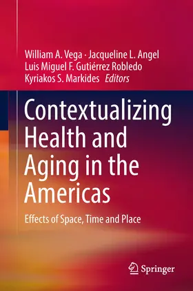 Vega / Angel / Gutiérrez Robledo |  Contextualizing Health and Aging in the Americas | eBook | Sack Fachmedien
